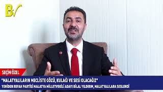 "MALATYALILARIN MECLİSTE GÖZÜ, KULAĞI VE SESİ OLACAĞIZ"