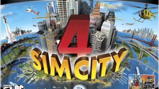 Sim City 4 Deluxe Edition Soundtrack #24