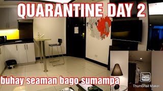 OFW BUHAY QUARANTINE + DAY 2 + SHOUT OUT