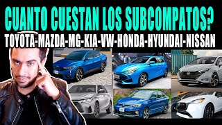 PRECIOS DE TODOS LOS SUBCOMPACTOS 💲 NISSAN VERSA ,VW VIRTUS, MAZDA 2, KIA K3,  MG3 2024