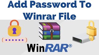 How to SET password for WINRAR or ZIP file | Add Password To WinRAR File | Set Winrar Password.