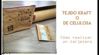 Cose un tarjetero con tejido kraft o de celulosa | Tutorial Genial