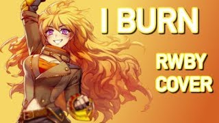 I Burn 「RWBY」Cover | DB