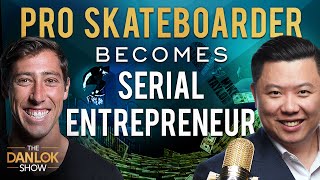 From Pro-Skateboarder To Serial Entrepreneur - Mikey Taylor