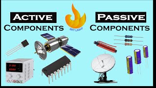 Active Passive Components | Classification of Electronics Components