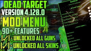 Dead Target Mod Menu APK Latest Version 4.128.0 Download Advance Mod Menu | by ExequelPH Official