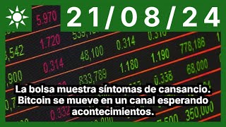 La bolsa muestra síntomas de cansancio. Bitcoin se mueve en un canal esperando acontecimientos.