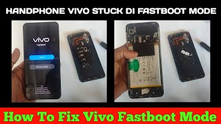 Vivo Fastboot Mode