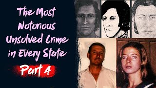 The Most Notorious Unsolved Crime in Every State Part 4