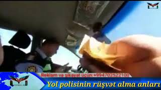 Yol polisinin rüşvət alma anları Müstəqil.az