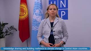 Alexandra Solovieva: UNDP-EU partnership on Climate Resilience and DRM in Kyrgyzstan