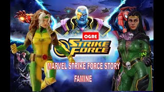 MARVEL STRIKE FORCE STORY - FAMINE