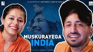 Muskurayega India | Official Video | Reaction by Brother Sister | Muskurayega India Reaction