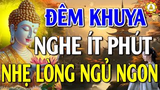 Mỗi Đêm Nghe 10 Điều Phật Dạy Ngủ Cực Ngon May Mắn Đến Liên Tiếp #Mới Nhất