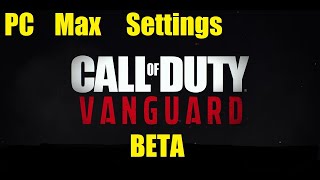 Call of Duty: Vanguard Beta - PC Gameplay Max Settings - 1080p 60fps