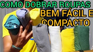 Como Dobrar Roupas de Forma Fácil e Compacta