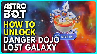 How to Unlock Danger Dojo Level | Astro Bot (Lost Galaxy)