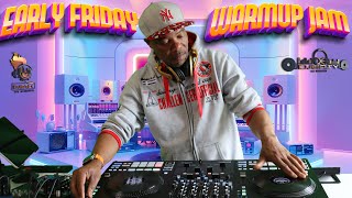 EARLY FRIDAY WARM UP JAM LIVESTREAM JAMMING DANCEHALL,SOCA,HIP HOP,DISCO,RAP,RNB,AFROBEAT(28.6.24)