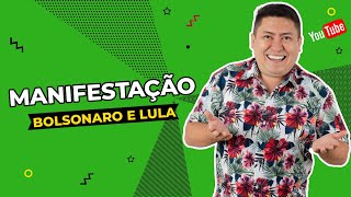 MANIFESTAÇÃO, BOLSONARO, LULA E CACHORRO.