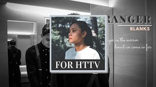 /Vietsub + Lyrics/ Stranger - Blanks | Vietsub by For HTTV