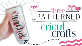 Mastering Patterned Cricut Crafts: Creative Designs and Tips | 3 Cricut Crafts