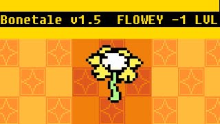 Bonetale Flowey  minus 1 LVL