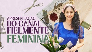 Você é filha amada de Deus! Apresentação do canal