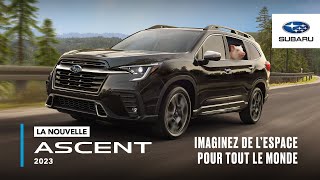 Ascent 2023 de Subaru – Découvrez de l’espace en format Ascent | Publicité