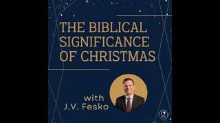 #5 Simeon's Prayer: The Biblical Significance of Christmas by J. V. Fesko