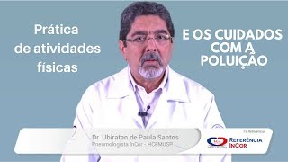 TV REFERÊNCIA INCOR | Exercícios físicos e cuidados com a poluição