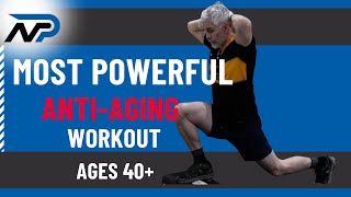 Most Powerful ANTI-AGING Workout | Ages 40+ | Posture Mobility Strength & Cardiovascular Fitness