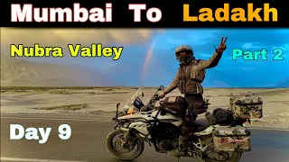 Ladakh Bike Ride 2024 | Day 9 | Mumbai To Ladakh | Leh To Khardungla To Hunder - Nubra Valley Part 2