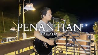 PENANTIAN - ARMADA | Rauzan Langanawa