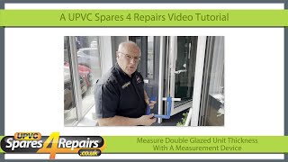 Measure Double Glazed Unit Thickness With A Measurement Device