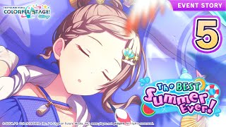 HATSUNE MIKU: COLORFUL STAGE! - The BEST Summer Ever! Event Story Episode 5