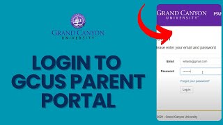 How to Login to GCU Parent Portal 2024?