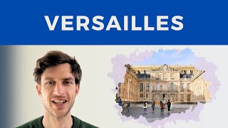 UPCT - History: Versailles, Of Power and Beauty