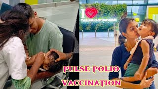 Mehaan's pulse polio vaccination | pulse polio Immunisation done | Sunday special vlog