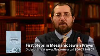 First Steps in Messianic Jewish Prayer