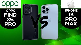 Oppo Find X5 Pro Vs Iphone 13 Pro Max