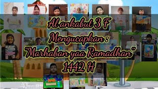 POSTER MENYAMBUT DATANGNYA BULAN SUCI RAMADHAN | AL-ANKABUT 6 (3F) | GRADE3