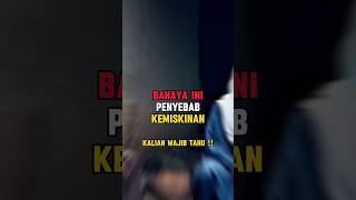 bahaya !! ini penyebab kemiskinan #feedshorts #shorts #youtubeshorts #shortvideo