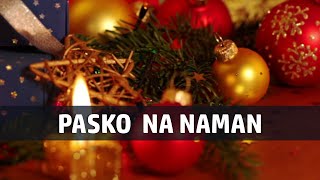 Pasko Na Naman I Freddie Aguilar (Voice with Lyrics)