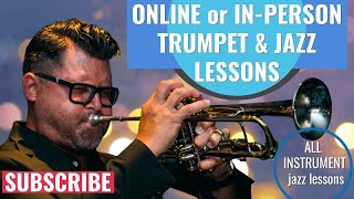 Online Trumpet Lessons. Jazz Trumpet. Eric Jacobson  Trumpet & Jazz Studio