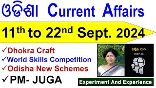 September Odisha current Affairs 2024 (11 to 22) #ossc #osssc #opsc #odishapolice #ossccgl2024