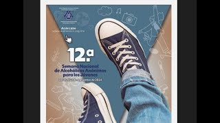 Convocan a 12° Semana Nacional de Alcohólicos Anónimos para los Jóvenes | Entrevista