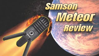 Samson Meteor - Shooting Star or Disaster?