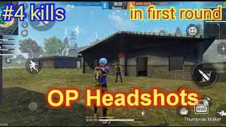 #4 Headshots pistol in one round free fire gameplay video