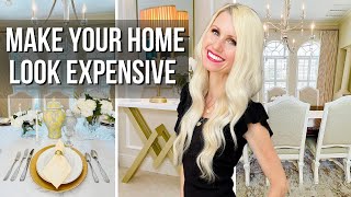 *20* SIMPLE WAYS TO MAKE YOUR HOME LOOK EXPENSIVE!