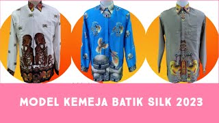 MODEL DESIGN KEMEJA BATIK SILK 2023#batik